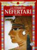 La tomba di Nefertari. Ediz. francese
