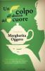 Un colpo all'altezza del cuore