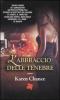 L' abbraccio delle tenebre