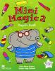 Mini magic. Per le Scuole elementari vol.2