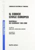 Il Codice civile europeo. Materiali dei Seminari 1999-2000