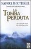 La tomba perduta
