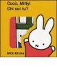 Cuc�, Miffy! Chi sei tu?