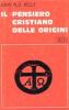 Il pensiero cristiano delle origini