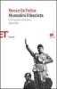 Mussolini il fascista vol.1