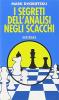 I segreti dell'analisi negli scacchi