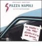 Spazza Napoli. 200 foto tutte da ridere