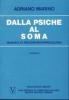 Dalla psiche al soma. Manuale di psiconeurofarmacologia
