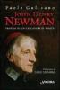 John Henry Newman. Profilo di un cercatore di verit�