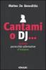 Cantami o dj... Lezioni parecchio alternative d'italiano