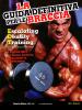La guida definitiva per le braccia. Escalating density training. Allenamento di aumento della densit�. I segreti EDT vi danno braccia imponenti in 8 settimane