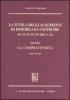 La tutela degli acquirenti di immobili da costruire (D.Lgs. 20 giugno 2005, n. 122). Appendice a �La compravendita�