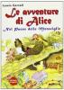 Le avventure di Alice nel paese delle meraviglie