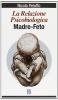 La relazione psicobiologica madre-feto