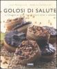 Golosi di salute