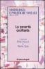 La povert� oscillante