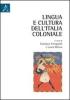 Lingua e cultura dell'Italia coloniale