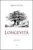 Longevit�. Una rivoluzione silenziosa