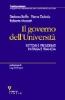 Il governo dell'Universit�. Rettori e presidenti in Italia e Francia
