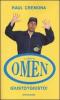Giusto? Giusto! Il libro di Omen