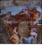 Palazzo Carignano. Gli appartamenti barocchi e la pittura del Legnanino