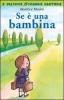 Se � una bambina
