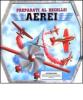 Aerei. Preparati al decollo! Con gadget
