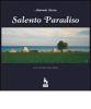 Salento paradiso