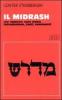 Il midrash. Uso rabbinico della Bibbia. Introduzione, testi, commenti