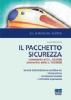Il pacchetto sicurezza