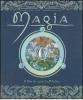 Magia. Il libro dei segreti di Merlino
