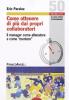 Come ottenere di pi� dai propri collaboratori. Il manager come allenatore e come mentore