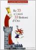 Re 33 e i suoi bottoni d'oro