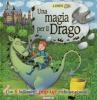Una magia per il drago. Libro pop-up