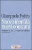 Nuove identit� nuovi consumi. Intervista sull'Italia che cambia