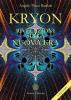 Kryon. Rivelazioni sul 2012 e la nuova era