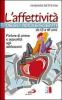 L' affettivit� degli adolescenti da 12 a 18 anni. Parlare di amore e sessualit� agli adolescenti