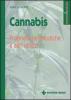 Cannabis. Propriet� terapeutiche e altri utilizzi