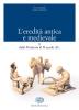 L' eredit� antica e medievale. Per il biennio. Con CD-ROM vol.1