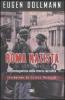 Roma nazista: 1933-1943. Un protagonista della storia racconta