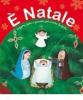 � Natale. Leggere, fare e giocare per vivere la festa