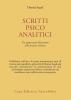 Scritti psicoanalitici. Un approccio kleiniano alla pratica clinica