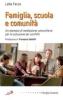 Dalla famiglia, alla scuola, alla comunit�. Un esempio di mediazione comunitaria per la soluzione dei conflitti