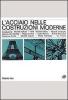 L' acciaio nelle costruzioni moderne