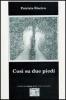 Cos� su due piedi