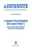 I rapporti Stato-Regioni nel nuovo titolo V. Alla luce dell'interpretazione della Corte costituzionale