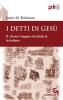 I detti di Ges�. Il �proto-vangelo� dei detti Q, in italiano