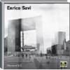 Enrico Savi. Catalogo della mostra (Legnano, 24 ottobre 2009-10 gennaio 2010). Ediz. italiana e inglese