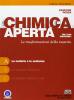 Chimica aperta. Ediz. rossa. Per le Scuole superiori