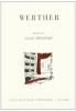 Werther. Dramma lirico in quattro atti e cinque quadri
